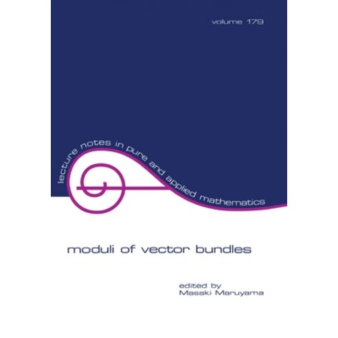 (영문도서)Moduli of Vector Bundles Paperback, CRC Press, English, 9780824797386