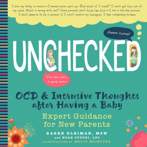(영문도서)Unchecked: Ocd and Intrusive Thoughts After Having a Baby: Expert Guidance for N... Hardcover, Familius, English, 9798893961096