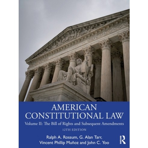 (영문도서)American Constitutional Law: Volume II: The Bill of Rights and Subsequent Amendm... Paperback, Routledge, English, 9781041131441