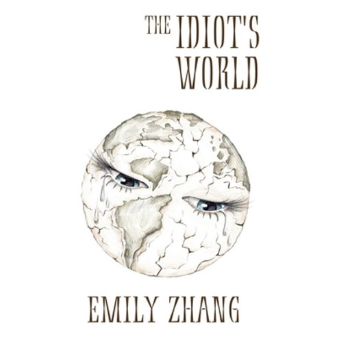 (영문도서)The Idiot's World Paperback, Gatekeeper Press, English, 9781662949661