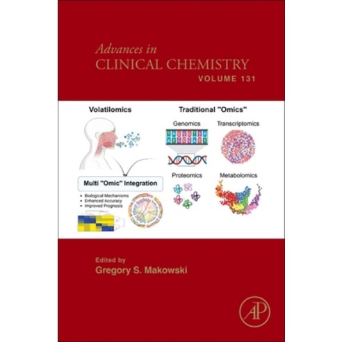 (영문도서)Advances in Clinical Chemistry: Volume 131 Hardcover, Academic Press, English, 9780443470929