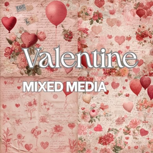 (영문도서)Valentine Mixed Media Paperback, Independently Published, English, 9798241746467