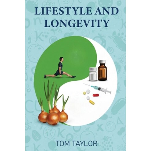(영문도서)Lifestyle and Longevity Paperback, Bookpublication.Co.UK, English, 9781918243628