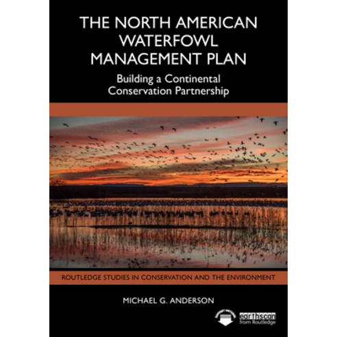(영문도서)The North American Waterfowl Management Plan: Building a Continental Conservatio... Paperback, Routledge, English, 9781041224389