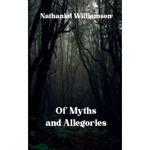 (영문도서)Of Myths and Allegories A collection of Narrative Poems Paperback, Bookleaf Publishing, English, 9798900817545