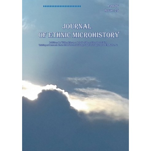 (영문도서)Journal of Ethnic Microhistory: Issue 15 I-2026 Paperback, Bod - Books on Demand, English, 9783696397821