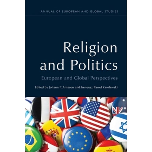 (영문도서)Religion and Politics: European and Global Perspectives Paperback, Edinburgh University Press, English, 9781399565905