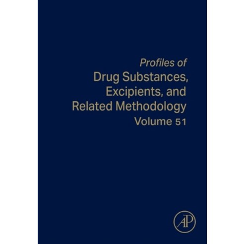 (영문도서)Profiles of Drug Substances Excipients and Related Methodology: Volume 51 Hardcover, Academic Press, English, 9780443432408