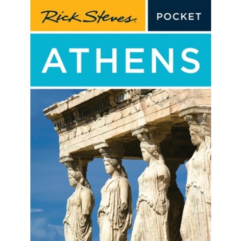(영문도서)Rick Steves Pocket Athens Paperback, Rick Steves, English, 9781641717090