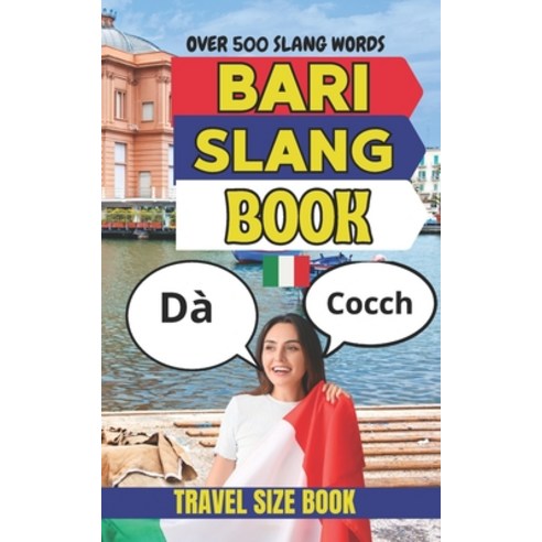 (영문도서)Bari Urban Dictionary: The Ultimate Guide to Bari Street Language and Southern I... Paperback, Independently Published, English, 9798196506468