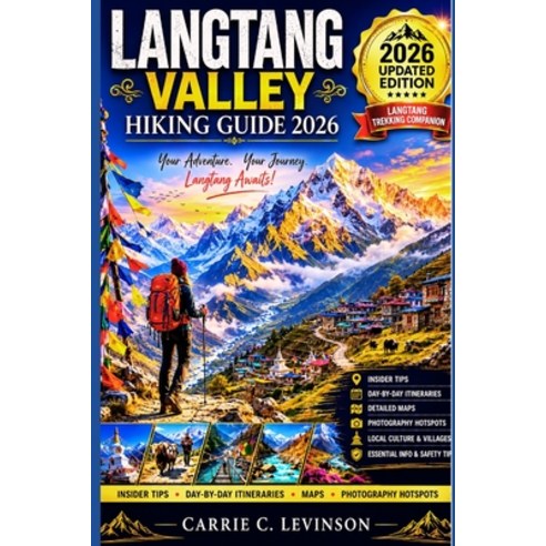 (영문도서)LANGTANG VALLEY Hiking Guide 2026 Paperback, Independently Published, English, 9798199697606