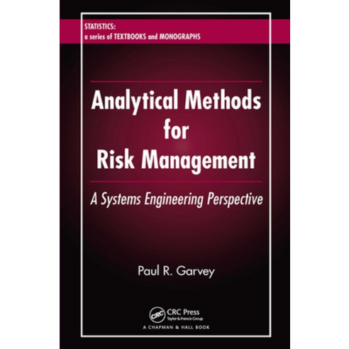 (영문도서)Analytical Methods for Risk Management: A Systems Engineering Perspective Paperback, English, 9781032477763, CRC Press