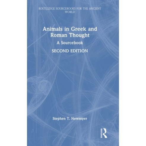 (영문도서)Animals in Greek and Roman Thought: A Sourcebook Hardcover, Routledge, English, 9781041219552
