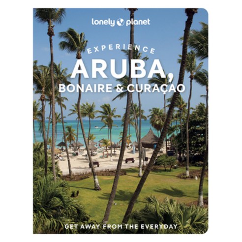 (영문도서)Lonely Planet Experience Aruba Bonaire & Curaçao: Includes Bonaire & Curaçao Paperback, Lonely Planet, English, 9781837586790