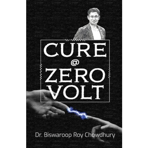 (영문도서)Cure @ Zero Volt Paperback, Diamond Pocket Books Pvt Ltd, English, 9789356844650