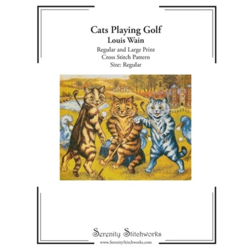 (영문도서)Cats Playing Golf Cross Stitch Pattern - Louis Wain - Regular Size Edition: Regu... Paperback, Independently Published, English, 9798268542615