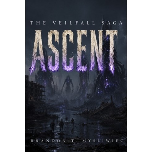 (영문도서)Ascent: The Scour Paperback, Independently Published, English, 9798184312958