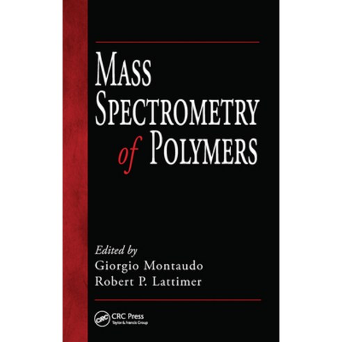 (영문도서)Mass Spectrometry of Polymers Paperback, English, 9780367455095, CRC Press