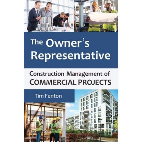 (영문도서)The Owner's Representative Paperback, Raintree Press (OR), English, 9798985859089