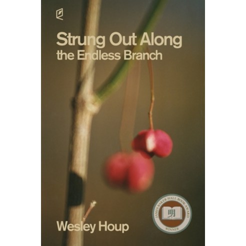 (영문도서)Strung Out Along the Endless Branch Paperback, Accents Publishing, English, 9781961127142