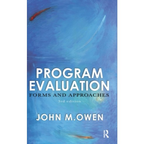 (영문도서)Program Evaluation: Forms and approaches Hardcover, Routledge, English, 9780367719081