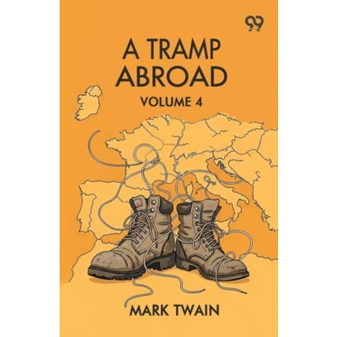 (영문도서)A Tramp Abroad: Volume 4 Paperback, Double 9 Books, English, 9789377501181