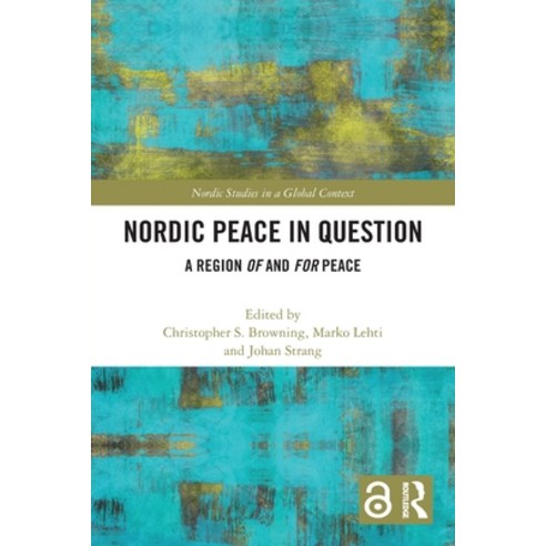(영문도서)Nordic Peace in Question: A Region of and for Peace Paperback, Routledge, English, 9781032333205