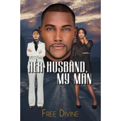 (영문도서)Her Husband My Man Paperback, Createspace Independent Pub..., English, 9781514217078