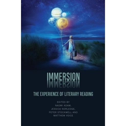 (영문도서)Immersion: The Experience of Literary Reading Hardcover, English, 9781399549561