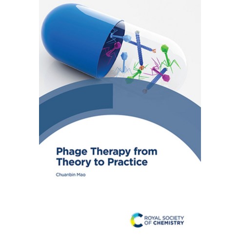 (영문도서)Phage Therapy from Theory to Practice Hardcover, Royal Society of Chemistry, English, 9781837072019