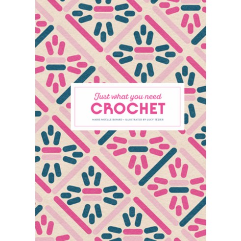 (영문도서)Crochet: Just What You Need Hardcover, Skittledog, English, 9781837760701