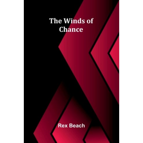 (영문도서)The Winds Of Chance Paperback, Alpha Edition, English, 9789373056913