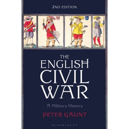 (영문도서)The English Civil War: A Military History Paperback, Bloomsbury Academic, 9781350378070