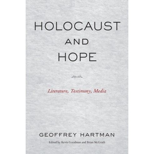 (영문도서)Holocaust and Hope: Literature Testimony Media Paperback, Fordham University Press, English, 9781531512217