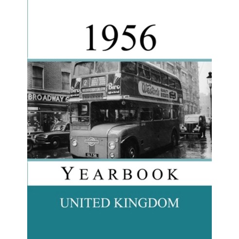 (영문도서)1956 UK Yearbook: Original book full of facts and figures from 1956 Paperback, Independently Published, English, 9798245144542