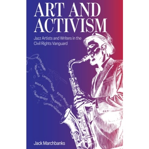 (영문도서)Art and Activism: Jazz Artists and Writers in the Civil Rights Vanguard Paperback, Ohio University Press, English, 9780821426876