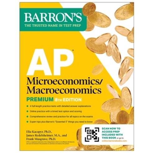 (영문도서)AP Microeconomics/Macroeconomics Premium Eighth Edition: Prep Book with 4 Pract... Paperback, Barrons Educational Services, English, 9781506296685