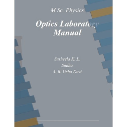 (영문도서)Optics laboratory manual Paperback, Independently Published, English, 9798196199080
