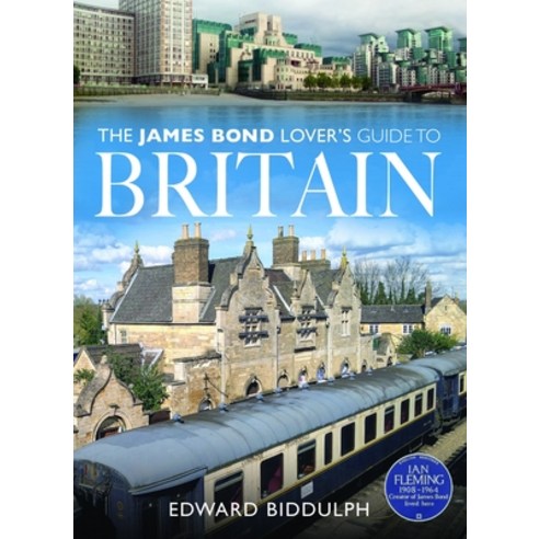(영문도서)The James Bond Lover's Guide to Britain Paperback, White Owl, English, 9781036116453