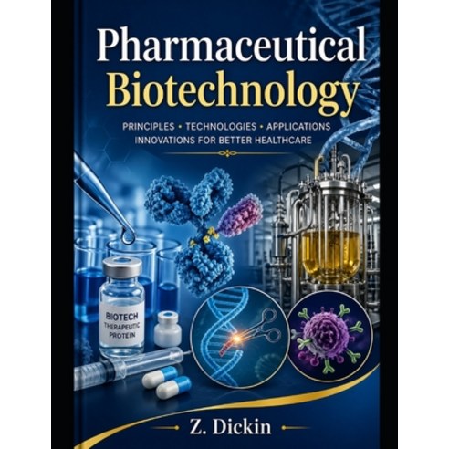 (영문도서)Pharmaceutical Biotechnology Paperback, Independently Published, English, 9798195009953
