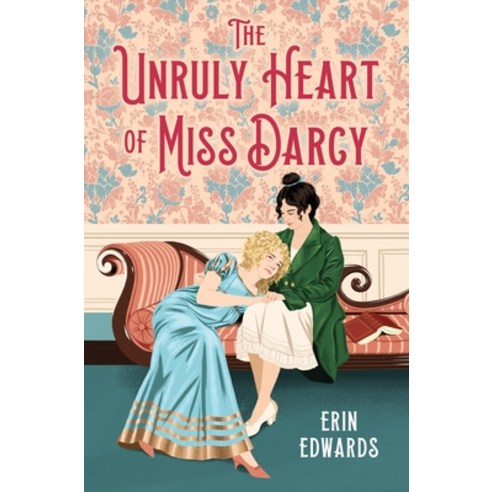 (영문도서)The Unruly Heart of Miss Darcy Hardcover, Little, Brown Books for You..., English, 9780316591003