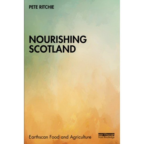 (영문도서)Nourishing Scotland Paperback, Routledge, English, 9781041026402