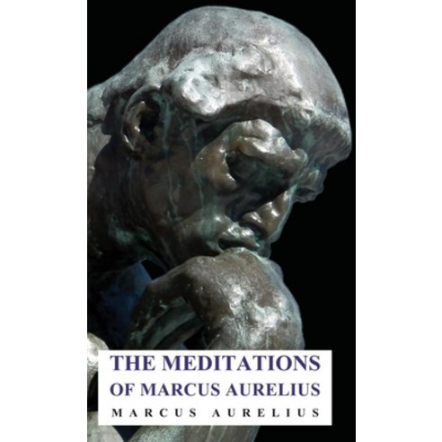 (영문도서)The Meditations of Marcus Aurelius Hardcover, Pierides Press, English, 9781443734400