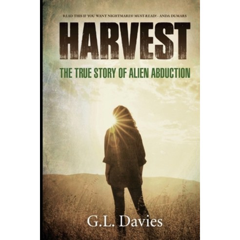 (영문도서)Harvest: The True Story of Alien Abduction Paperback, G.L. Davies, English, 9781919417752