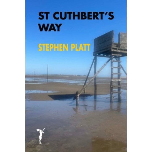 (영문도서)St Cuthbert's Way Paperback, Leveret Publishing, English, 9781912460755