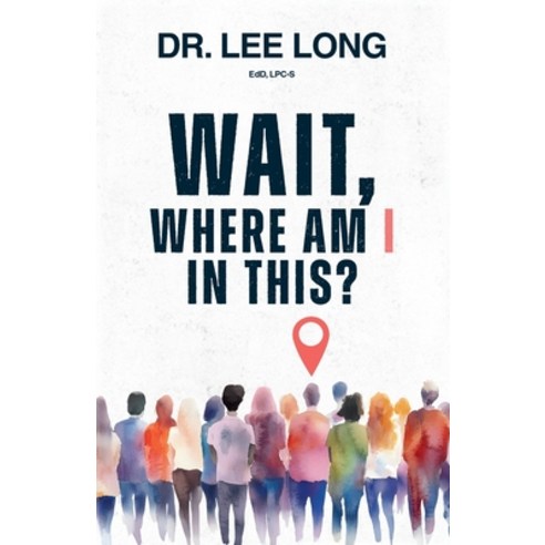 (영문도서)Wait Where Am I in This? Paperback, Trewe Talu House, English, 9781963366112