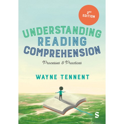 (영문도서)Understanding Reading Comprehension: Processes and Practices Paperback, English, 9781526423795