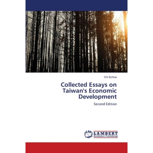 (영문도서)Collected Essays on Taiwan's Economic Development Paperback, LAP Lambert Academic Publis..., English, 9786209895142