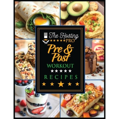 (영문도서)Pre & Post Work out Recipe Book Paperback, Gregory Hilderbrand Jr., English, 9798349393273