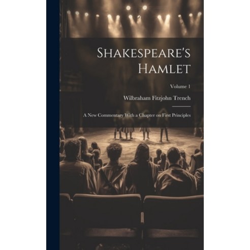 (영문도서) Shakespeare's Hamlet; a new Commentary With a Chapter on First ...